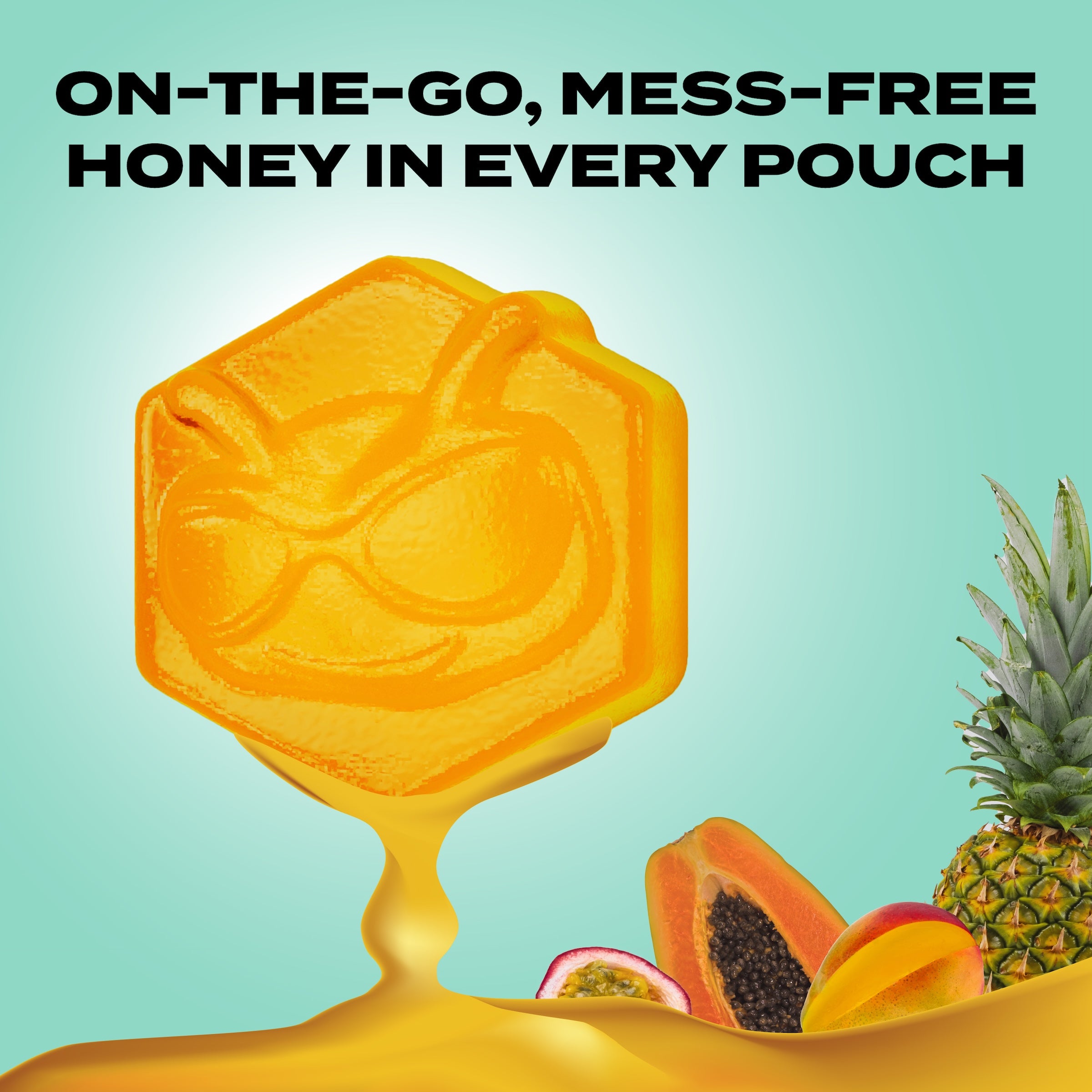 Golden honey dripping on light blue background with tropical fruits including pineapple, papaya, passion fruit, and mango. Text reads 'On-the-go, mess-free honey in every pouch'
